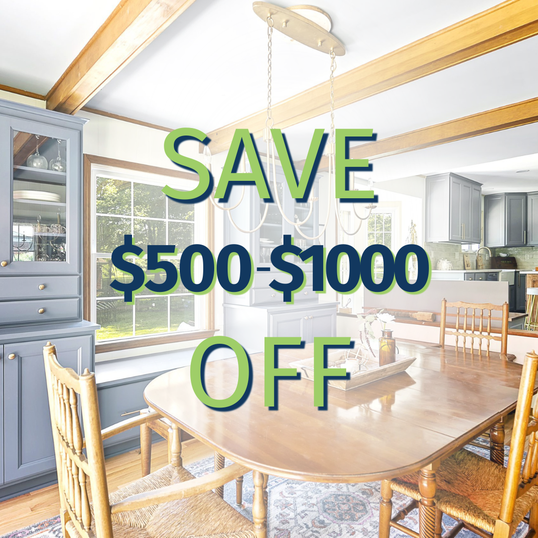 Bright dining room with wooden table and chairs, blue cabinets, and a large window. Text overlay reads: SAVE $500-$1000 OFF in large blue and green letters.